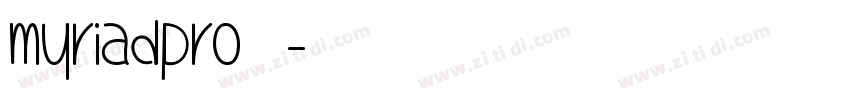 myriadpro 普通字体转换